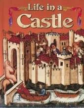 Life in a Castle