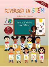 Diversed In Stem: When We Believe, We Achieve