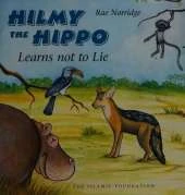 Hilmy the Hippo: Becomes a Hero