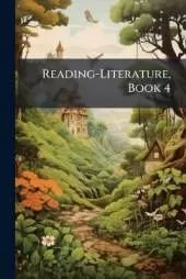 Reading-Literature, Book 4