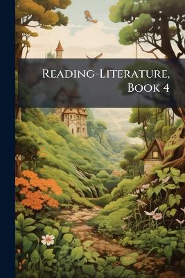 Reading-Literature, Book 4