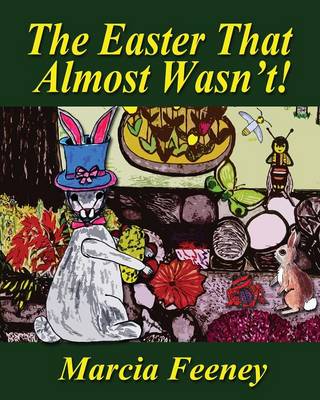 The Easter That Almost Wasn't!