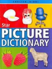 Star Picture Dictionary: English-Hindi: Script & Roman - Classified
