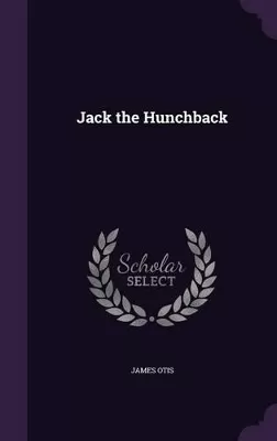 Jack the Hunchback