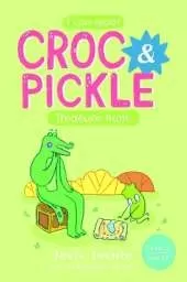 Croc & Pickle Level 2 Book 2: Treasure Hunt