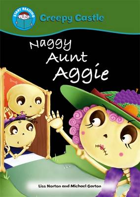 Start Reading: Creepy Castle: Naggy Aunt Aggie