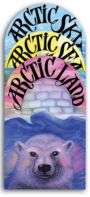 Arctic Land, Arctic Sea, Arctic Sky Boxset