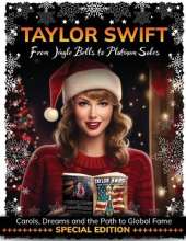 "Taylor Swift: From Jingle Bells to Platinum Sales"