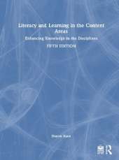 Literacy and Learning in the Content Areas: Enhancing Knowledge in the Disciplines