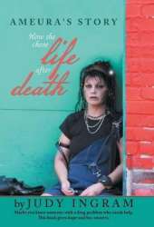 Ameura's Story: How She Chose Life After Death