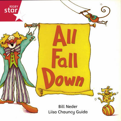 Rigby Star Independent Reception/P1 Pink Level: All Fall Down (3 Pack)
