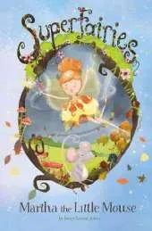 Martha the Little Mouse