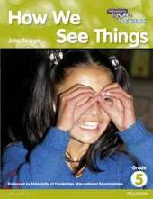 Heinemann Explore Science 2nd International Edition Reader G5 How We See Things
