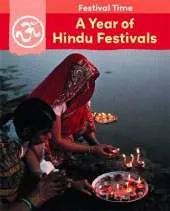 Festival Time: A Year of Hindu Festivals