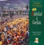 Addoliad a Gwyliau