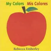 My Colors =: Mis Colores