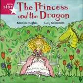 Rigby Star Independent Reception/P1 Pink Level: The Princess and the Dragon (3 Pack)