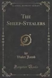 The Sheep-Stealers (Classic Reprint)