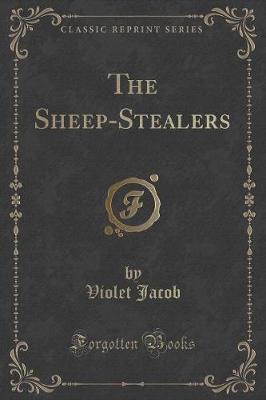 The Sheep-Stealers (Classic Reprint)