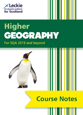Higher Geography (second edition): Comprehensive Textbook to Learn Cfe Topics