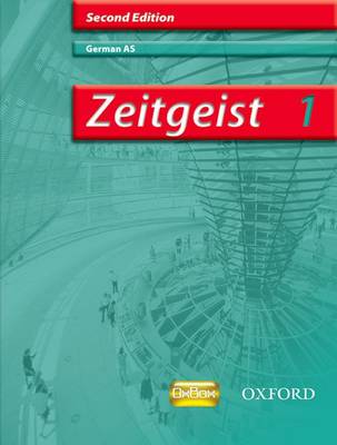 Zeitgeist: 1: AS Students' Book