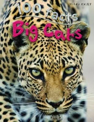 100 Facts - Big Cats