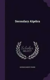 Secondary Algebra