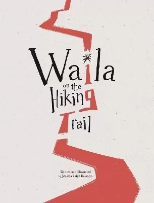 Waila on the Hiking Trail