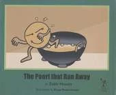 The Poor That Ran Away