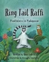Ring Tail Raffi: Mindfulness in Madagascar