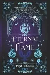 Keepers of Elyon: And the Eternal Flame