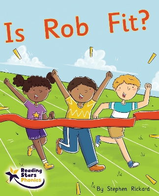 Is Rob Fit?: Phase 2