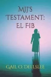 Mij's Testament: El Fib