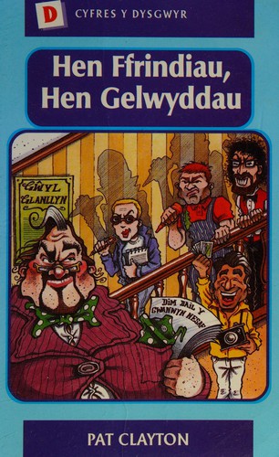 Hen Ffrindiau, Hen Gelwyddau