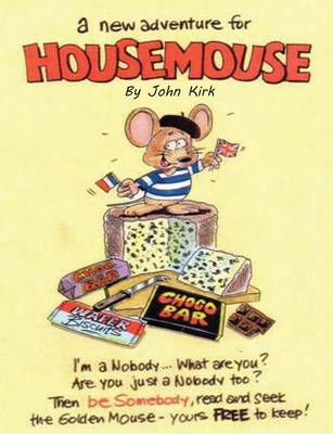 A New Adventure for Housemouse