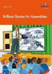Brilliant Stories for Assemblies