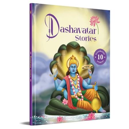 Dashavatar Stories: 10 Illustrated Stories of Lord Vishnu’s Avatars for Children I Hindu Mythology | Indian Gods and Goddesses | Bedtime Storybook | Indian Folklore & Legends I Ages 5+ I Select Learning