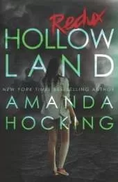 Hollowland: Redux
