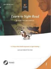 Learn to Sight Read: Piano Book 1: & Hear the Difference