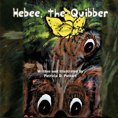 Hebee, the Quibber
