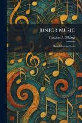 Junior Music: Music Education Series