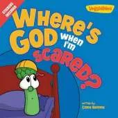 Where's God When I'm Scared?