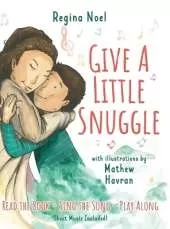 Give a Little Snuggle