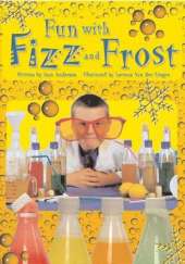 Fun with Fizz and Frost