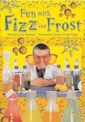 Fun with Fizz and Frost