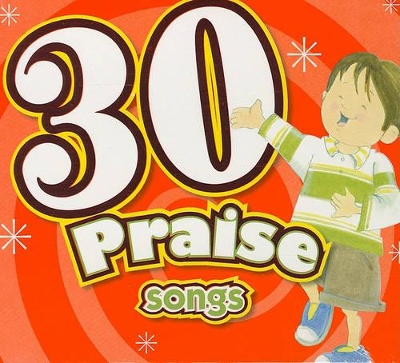 30 Praise Songs