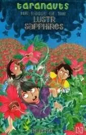 Taranauts 2: The Riddle Of The Lustr Sapphires