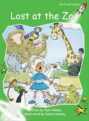 Red Rocket Readers: Early Level 4 Fiction Set A: Lost at the Zoo