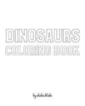 Dinosaurs with Scissor Skills Coloring Book for Children - Create Your Own Doodle Cover (8x10 Softcover Personalized Coloring Book / Activity Book)