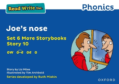Read Write Inc. Phonics: Joe's nose (Blue Set 6A Storybook 10)